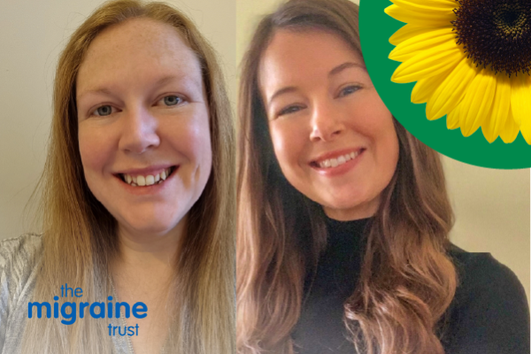 The Migraine Trust with Steph Weatherley and Katy Brown